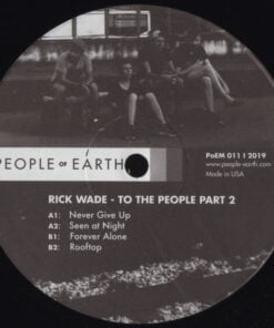 Rick Wade - To The People Part 2