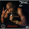 Tupac Shakur - All eyes on me